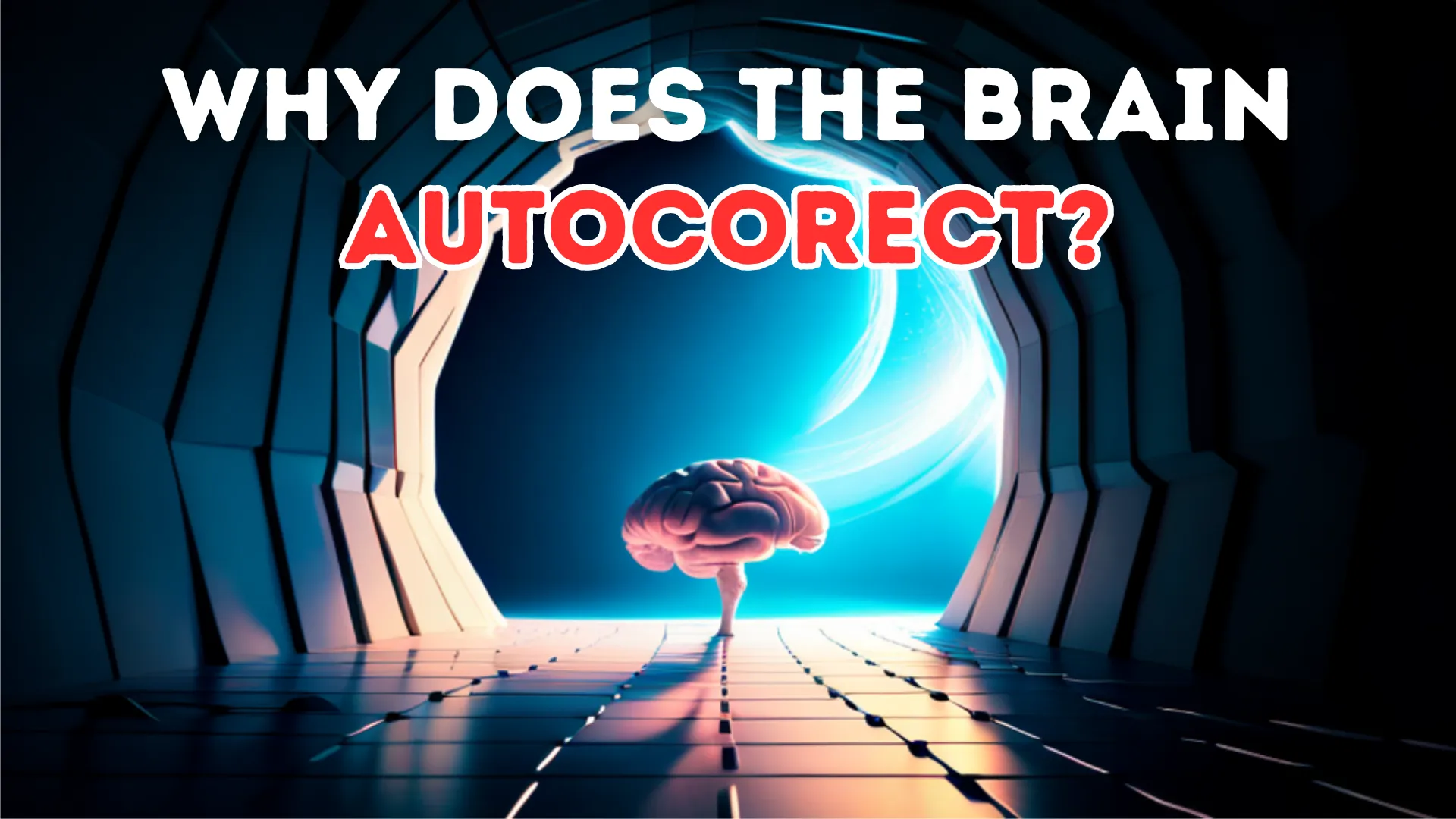 WHY Your Brain AutoCorrects While Reading??? on Ritwik Joshi Blog